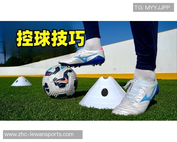 提升踢足球技巧的十个实用方法与训练建议助你成为场上明星